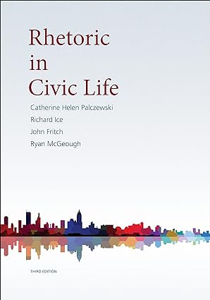 Rhetoric in Civic Life (3rd edition) - Scanned Pdf with Ocr